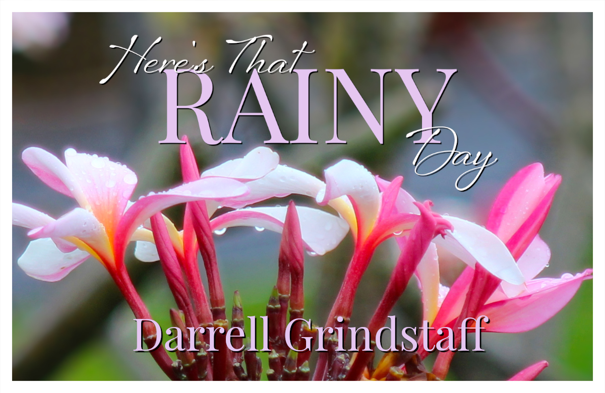 Here's That Rainy Day